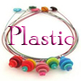 Plastic Jewelry